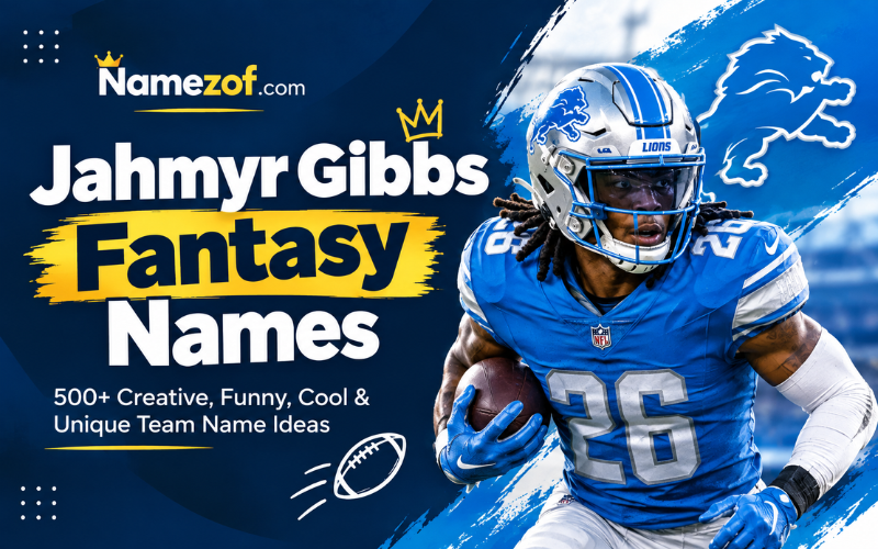 Jahmyr Gibbs Fantasy Names